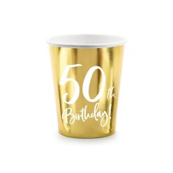 Papírpohár 50. Születésnapra Arany 220 ml (6 db)