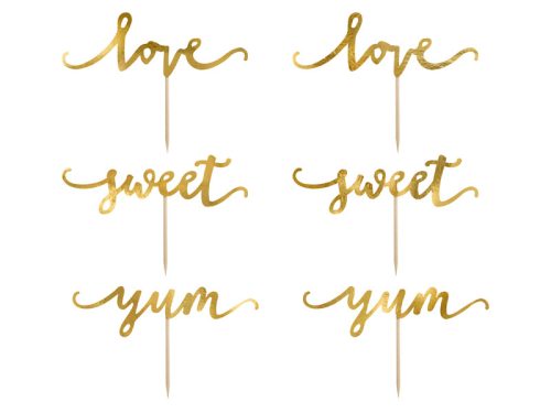 Süti dísz "Love, Sweet, Yum" arany (6 db)